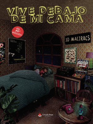 cover image of Vive debajo de mi cama